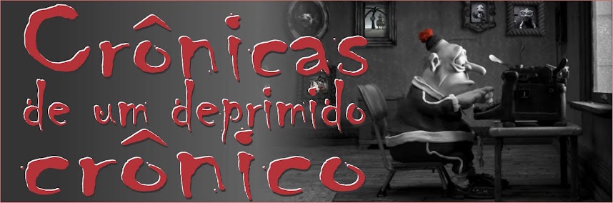 Cronicas de um Deprimido Cronico