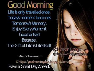 good morning quotes for friends. Good Morning Friends on 6 Feb, 2010