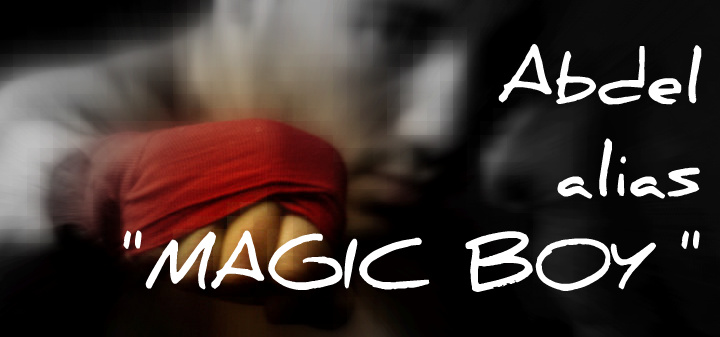 Magic Boy - Boxeur professionnel belge