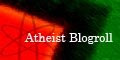 The Atheist Blogroll