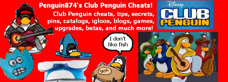 Penguin874 Club Penguin Cheats