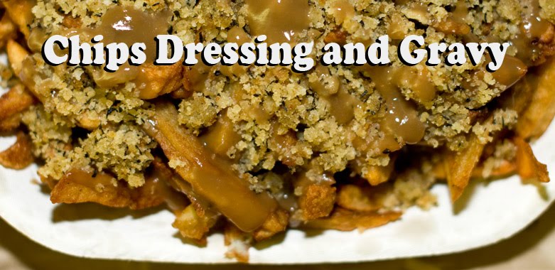 chips dressing and gravy