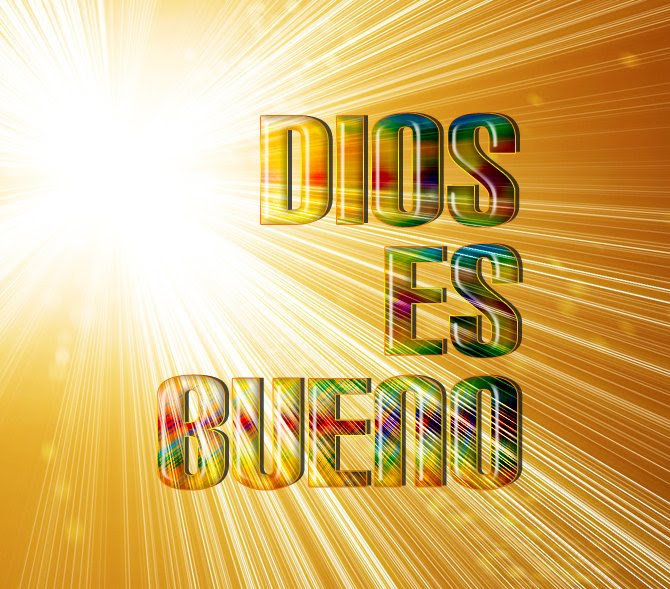 Dios es bueno