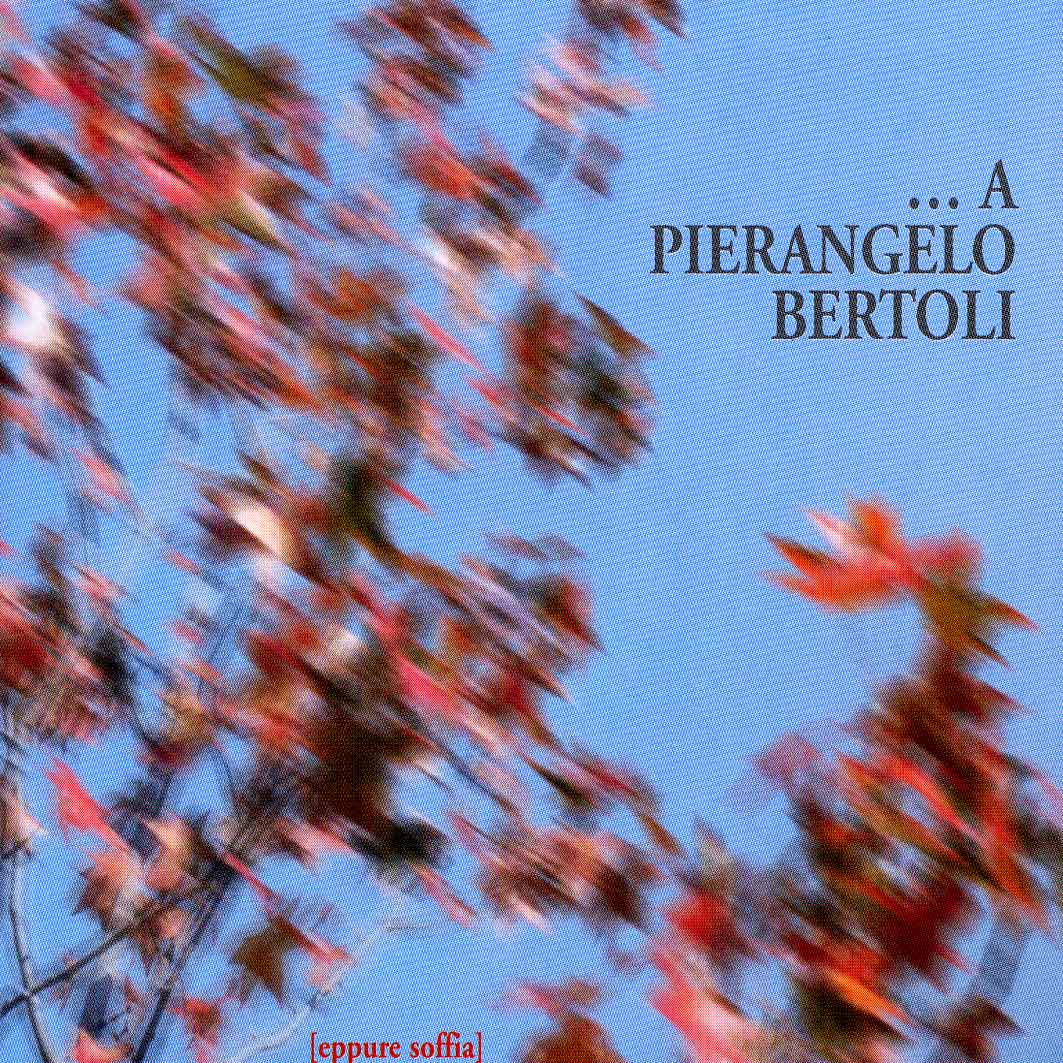 SOLO COMPILATION PIERANGELO BERTOLI Tributo 2005