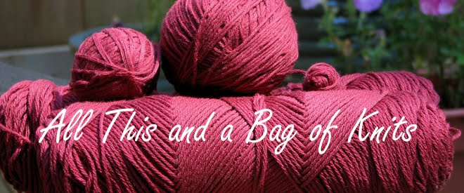 All This And A Bag Of Knits