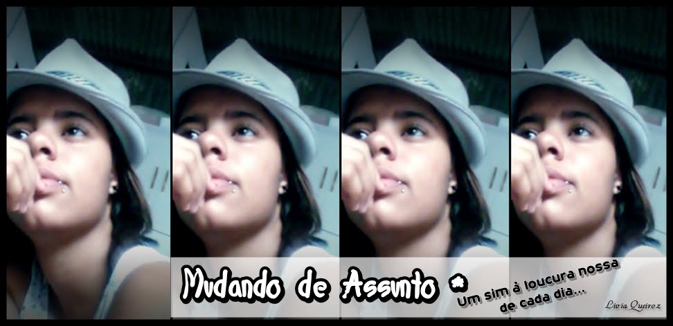 Mudando de Assunto