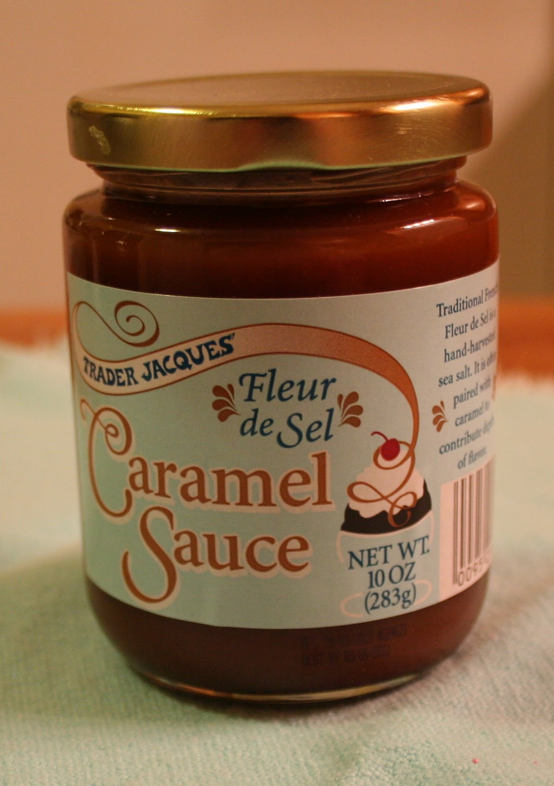 Cheers to Happy Trader Joes, Fleur de Sel Carmel Sauce....