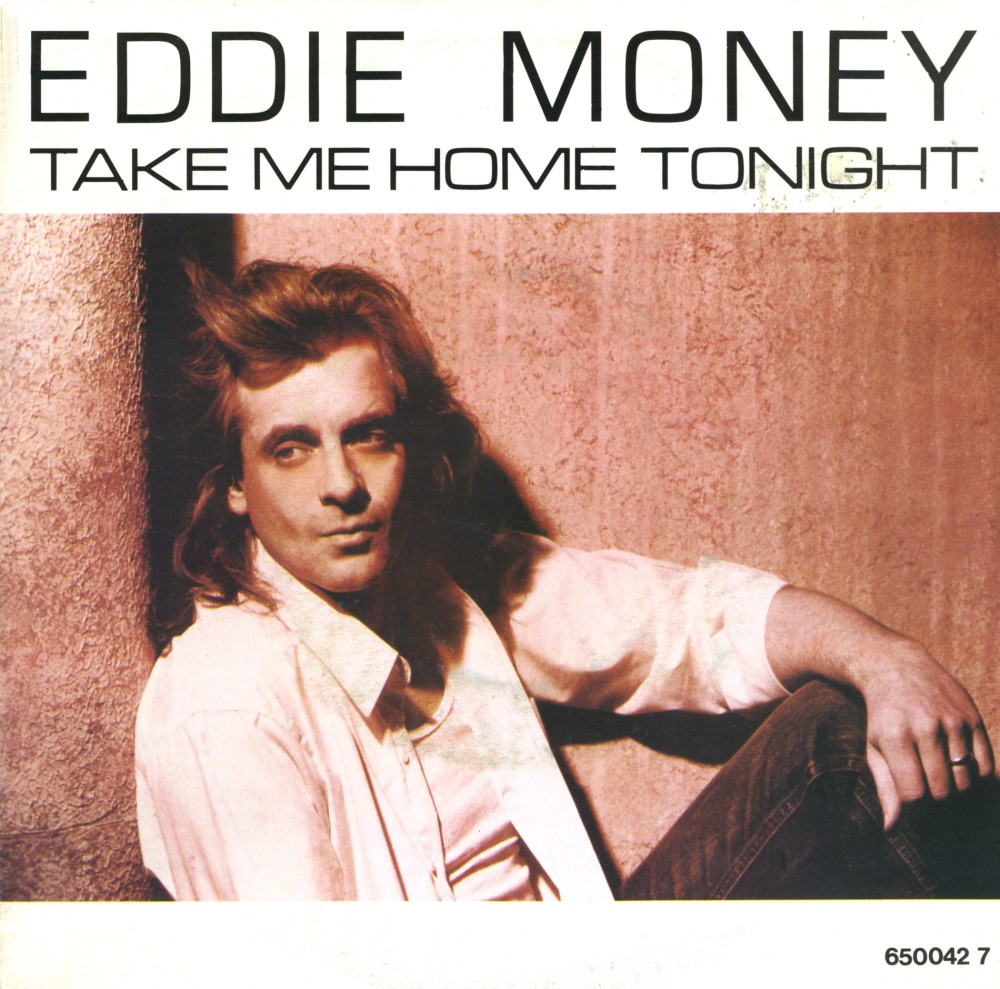 Music on vinyl Take me home tonight Eddie Money