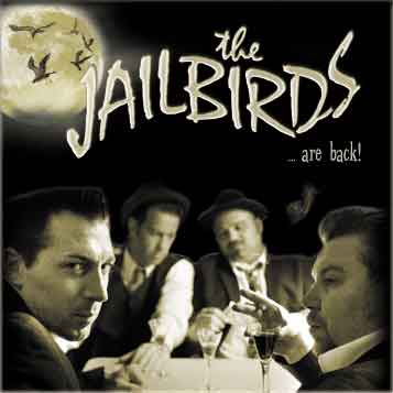 [jailbirds+-+Birds-Are-Back.jpg]