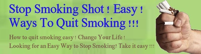 Stop Smoking Shot ! Easy ! Ways To Quit Smoking !!!