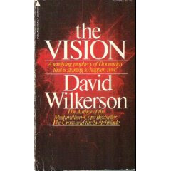 La Vision por David Wilkerson