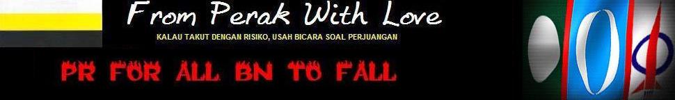From Perak With Love