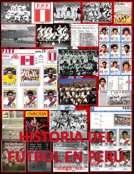 HISTORIA FUTBOL PERU historia futbol peru: