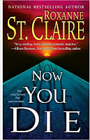 Review: Now You Die by Roxanne St. Claire