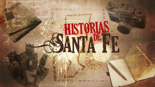 Historias de Santa Fe