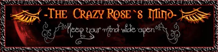 -The Crazy Rose`s  Mind-
