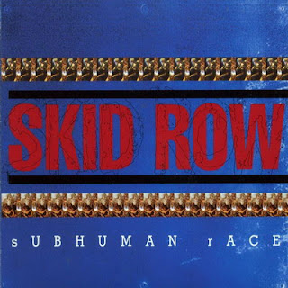 Skid Row Subhuman Race (1995) Skid+row-subhuman+race