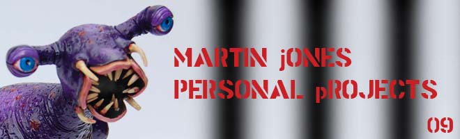 Martin Jones - Perosnal Projects