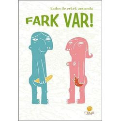 KADIN VE ERKEK ARASINDAKİ FARKLAR