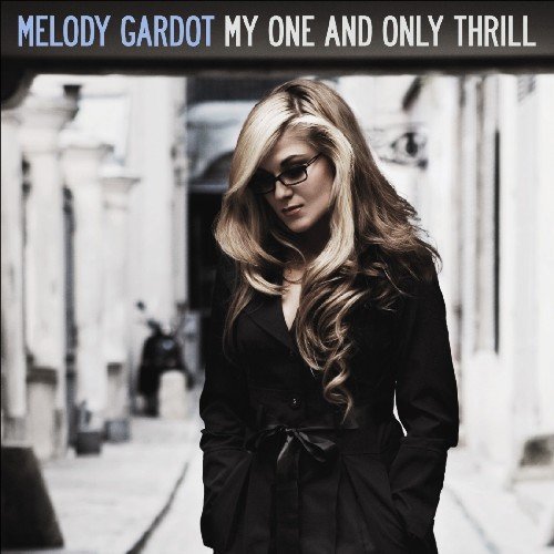 [Melody+Gardot+my+one+and+only+thrill.jpg]