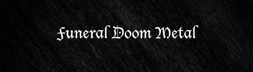 Funeral Doom Metal