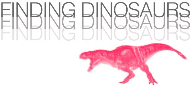 Finding Dinosaurs