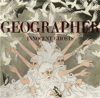 Geographer -- Innocent Ghosts Geographer -- Innocent Ghosts