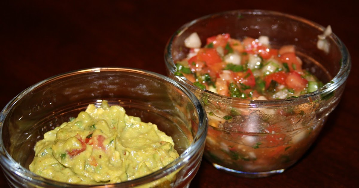 MY FAVORITE THINGS TO EAT CHAD'S SALSA AND GUAC