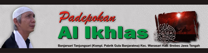 PADEPOKAN AL IKHLAS