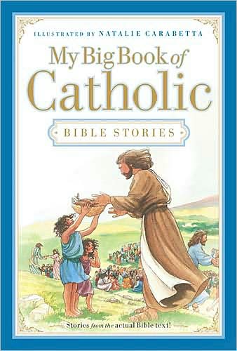 [My+Big+Book+of+Catholic+Bible+Stories.jpg]