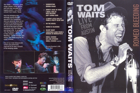 Tom Waits - Romeo Bleeding: Live from Austin (1978) Tom Waits - Romeo Bleeding: Live from Austin (1978)