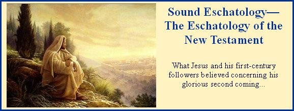 New Testament Eschatology