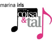 Marina Iris e grupo Coisa & Tal