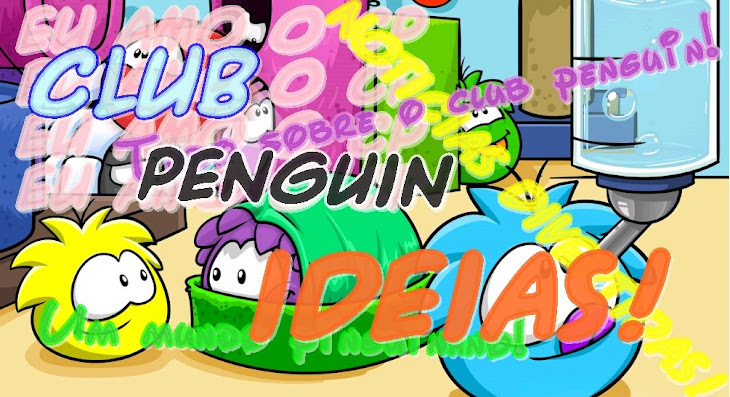 Club Penguin Ideias