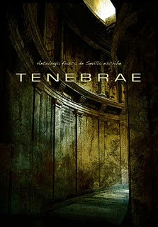 VVAA, Tenebrae: Antología Sevilla Escribe Portada+Tenebrae