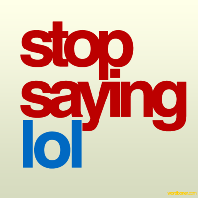 stop saying