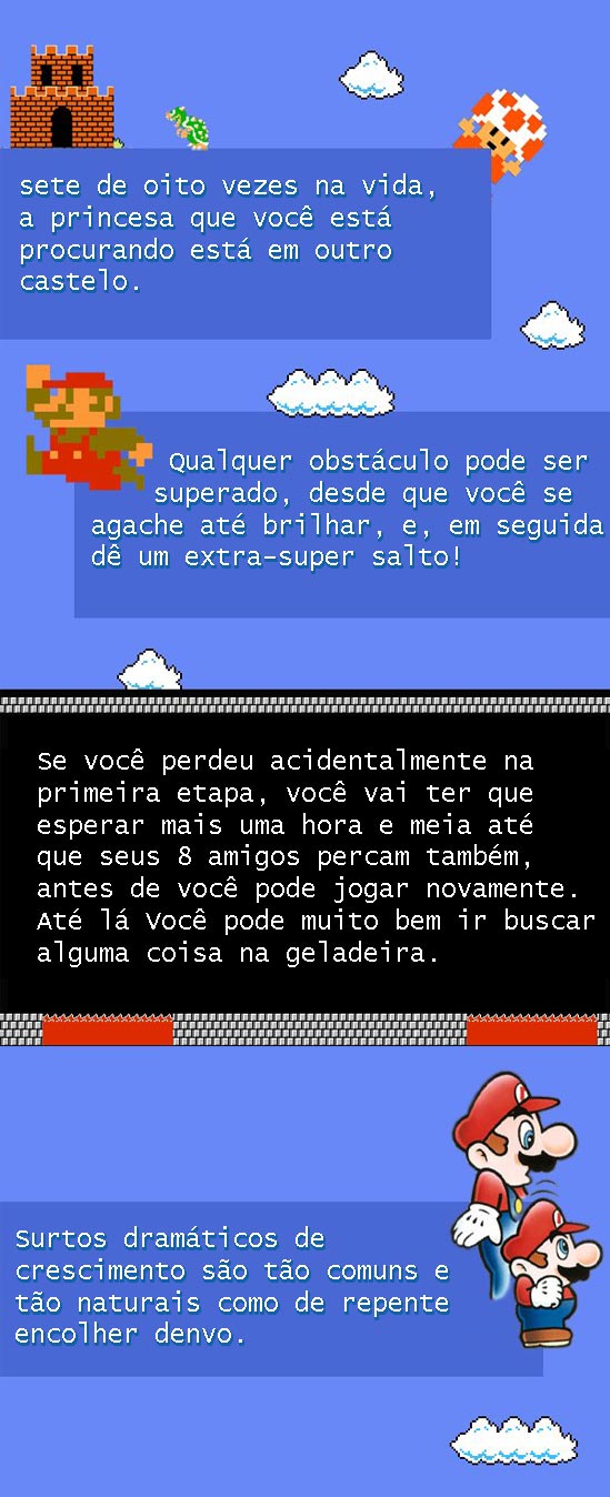 Tudo na vida pode ser aprendido com Super Mário