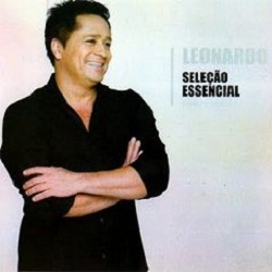 Leonardo Seleção Essencial Leonardo Seleção Essencial