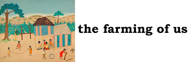 The Farming Of Us
