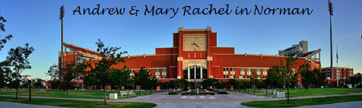 Mary Rachel, Andrew, and other points of interest