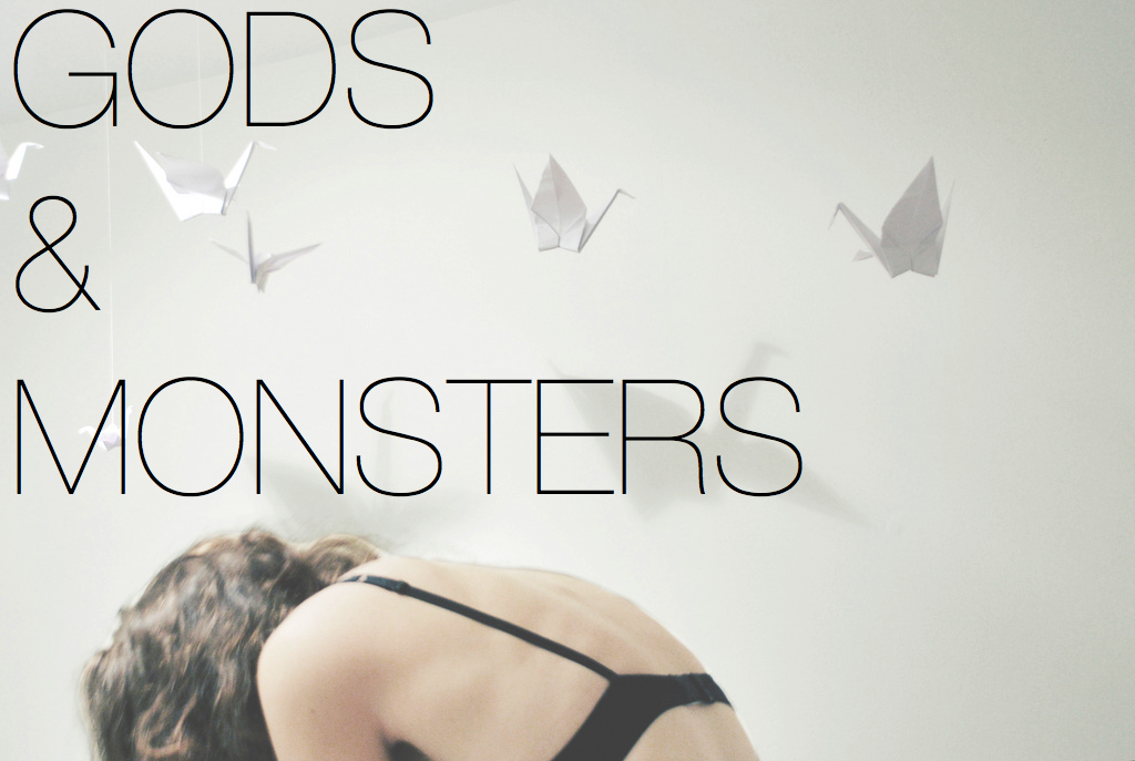 Gods and Monsters