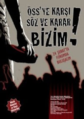 24 Şubat 2008 ÖSS'ye Karşı Söz ve Karar Bizim! Forumu