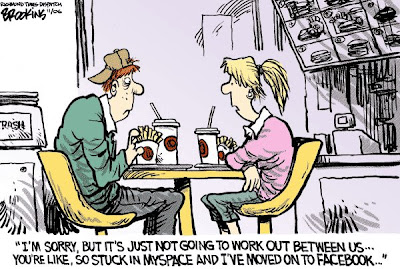 Dibujo cómico: Lo siento, pero nuestra relación no va a funcionar. Tú estás enganchada a Myspace y yo a Facebook