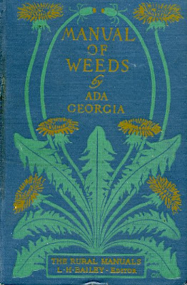 Book Cover: A Manual of Weeds by Ada Georgia (1914)