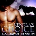 Kendra's Choice