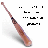 [grammar+bat.gif]