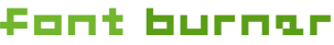 font burner