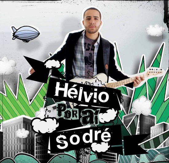 Hélvio Sodré – Por Aí Hélvio Sodré – Por Aí