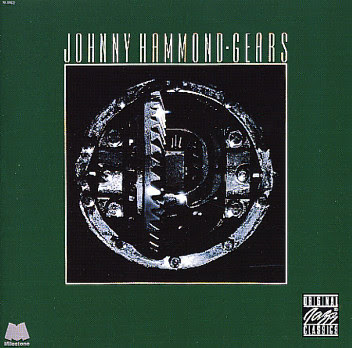 Johnny Hammond - Gears (Funk/Jazz) Johnny Hammond - Gears (Funk/Jazz)