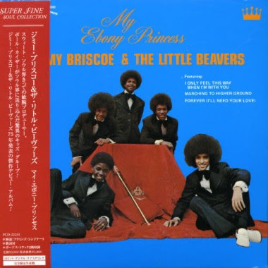 Jimmy Briscoe & The Little Beavers My Ebony Princess - 1975 Jimmy Briscoe & The Little Beavers My Ebony Princess - 1975